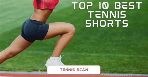 Best Tennis Shorts For Men Reviews Buyer S Guide