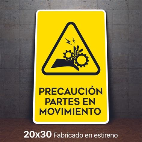 Señalamiento Partes En Movimiento Precaucion Letrero 20x30 Meses sin