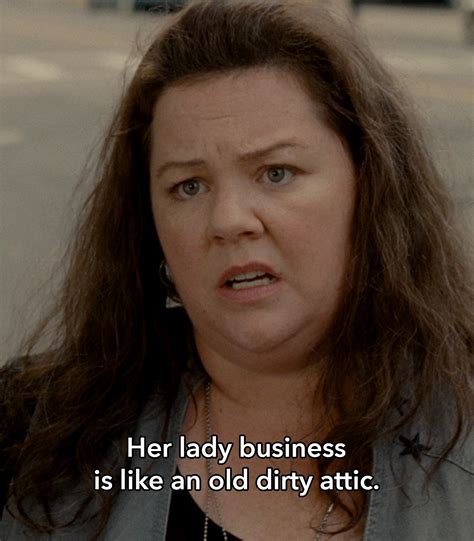 Melissa Mccarthy The Heat Quotes