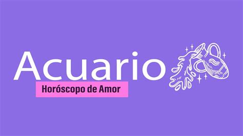 Acuario ♒️🔮llega Lo Que Tanto Has Esperado En El Amor Pero Ten Cuidado Con Esto Para No