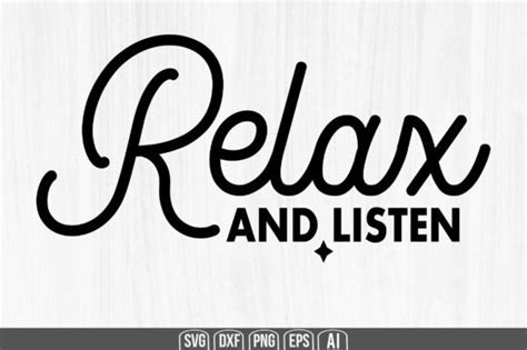 Relax And Listen Svg Graphic By Creativemim2001 · Creative Fabrica