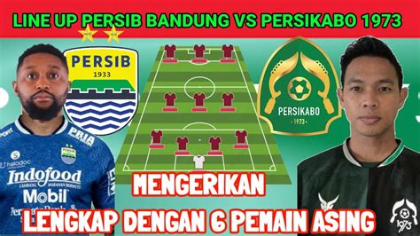 MENGERIKAN LINE UP PERSIB BANDUNG VS PERSIKABO 1973 PERSIB VS