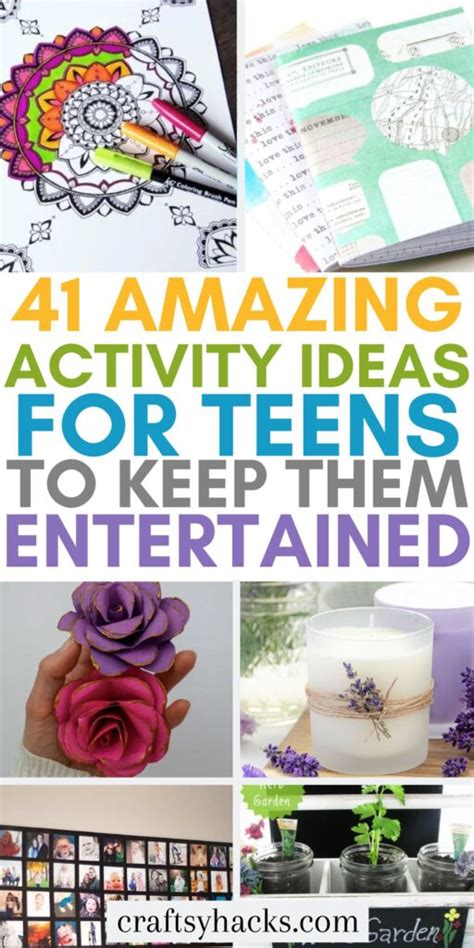 41 Fun Activities for Teens - Craftsy Hacks