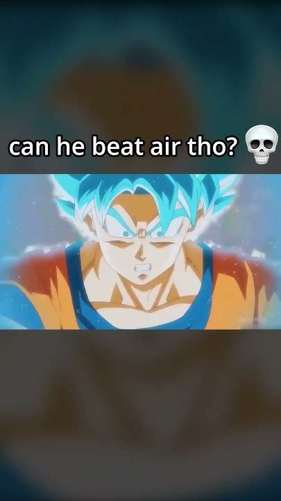 Can He Beat Goku Though🤓 Anime Goku Animeshorts Memes Youtube