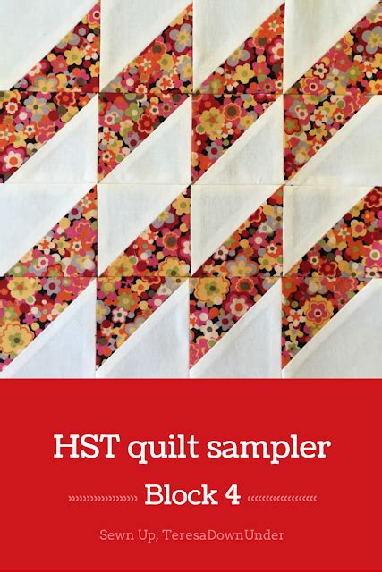 Block 4 16 Hst Quilt Sampler Sewn Up