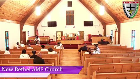 5 5 2024 First Sunday New Bethel Ame Church Youtube