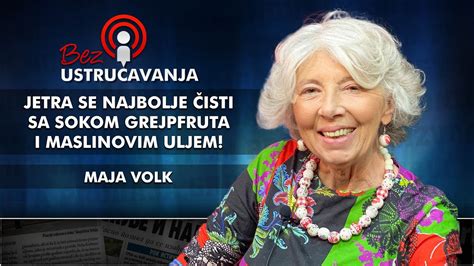 Maja Volk Jetra se najbolje čisti sa sokom grejpfruta i maslinovim