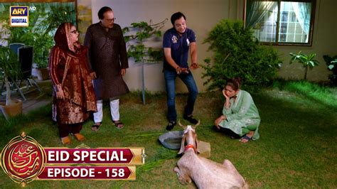 Bulbulay Season 2 Episode 158 | EID Special | 10th July 2022 | ARY ...