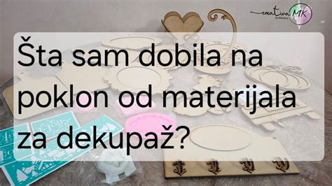 Šta sam dobila na poklon od materijala za dekupaž Repro šabloni