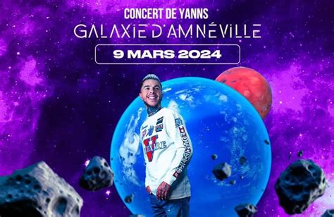 Info concert Yanns sera au Galaxie dAmnéville en 2024