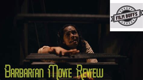 Barbarian Movie Review YouTube