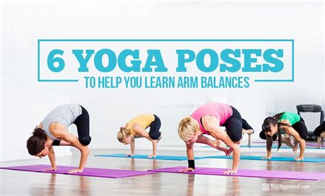 Yoga Poses To Help You Learn Arm Balances Tutorial Learn How To Do