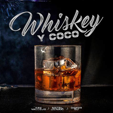 Whiskey Y Coco Vs Loca Remix Youtube Music