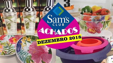 Achados No Sams Club Dezembro Compras Para O Lar Youtube