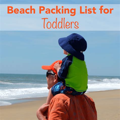 Beach Packing List for Toddlers - PICK ANY TWO