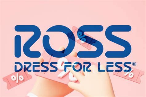 Ross Dress for Less: Coupons and Promo Codes for 2024