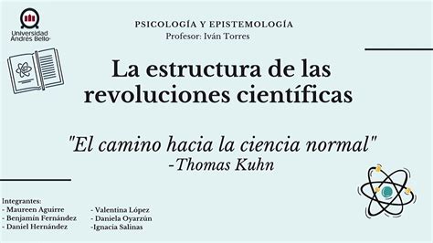 El Camino Hacia La Ciencia Normal Youtube