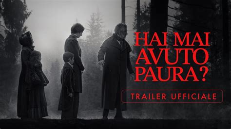 Hai Mai Avuto Paura Trailer Ufficiale YouTube