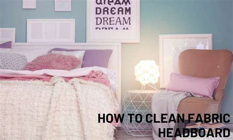 how to clean a fabric headboard