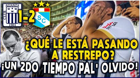 Alianza Lima Sporting Cristal Reacci N La Previa Desde El Estadio