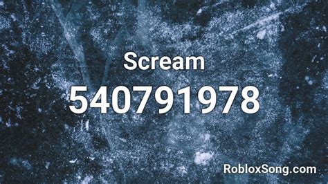 Scream Roblox Id Roblox Music Codes