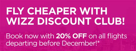 WizzAir SALE: ALL flights 20% OFF for WIZZ Discount Club members ...