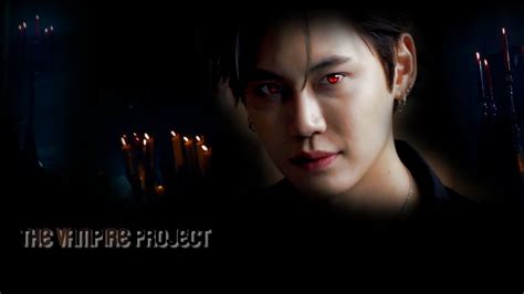 Vampire Project Boun Noppanut Guntachai Prem Warut