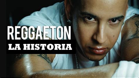 La Historia Del Reggaeton Documental En Espa Ol Youtube