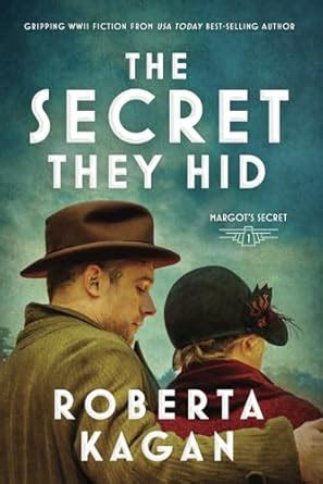 The Secret They Hid : Kagan, Roberta: Amazon.ca: Books