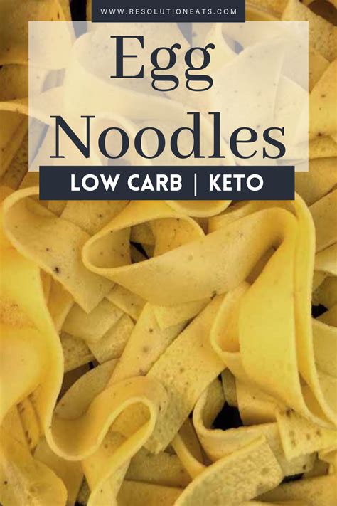 Egg Noodles In A Bowl With Text Overlay That Reads Egg Noodles Low Carb