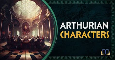 Arthurian Legends 101: The Ultimate Guide