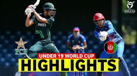 Pakistan Vs Afghanistan 5th Match Under 19 World Cup 2024 Highlights