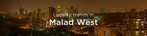 Malad west property market: An overview | Housing News