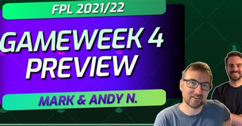 Mark Sutherns FPL Gameweek 4 Preview And Latest Team Plans Best FPL