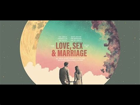 Love Sex And Marriage Week YouTube