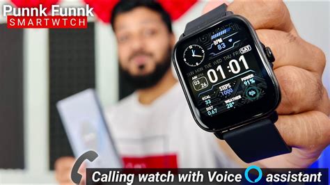 New Budget Calling Watch With Built In Voice Assistant Punnk Funnk