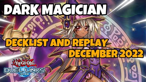 Dark Magician Duel Links December 2022 Ranked Duel Replay And Decklist [yugioh] Youtube