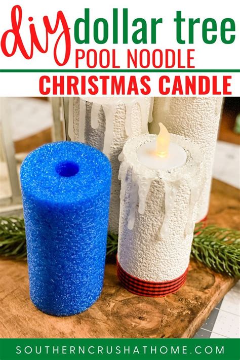 this diy dollar tree pool noodle christmas candle is so easy to make