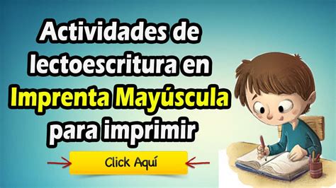 Actividades De Lectoescritura En Imprenta May Scula Para Imprimir