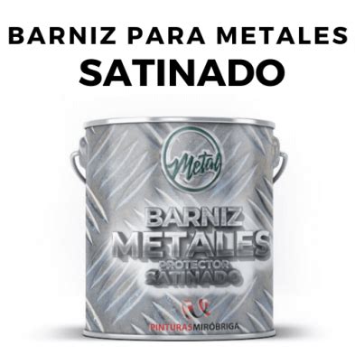 Barniz Para Metales Ideal Para Hierro Y Metal Oferta