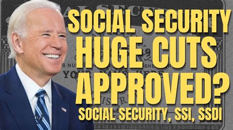 Social Security CUTS JUST APPROVED Social Security SSI SSDI