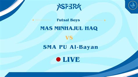 Rec Day 7 Futsal MAS MINHAJUL HAQ Vs SMA PU Al Bayan YouTube