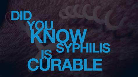 Syphilis Is 100 Curable Access Health Louisiana