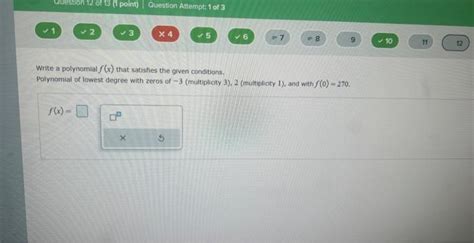 Solved Write A Polynomial Fx That Satisfies The Given