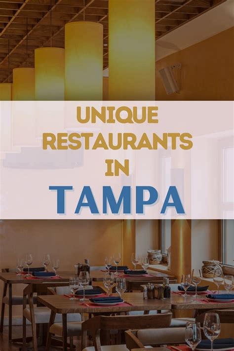 8 Unique Restaurants In Tampa Ultimate Foodie Spots Global Viewpoint