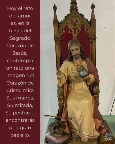 Hoy El Reto Del Amor Es En La Fiesta Del Sagrado Coraz N De Jes S