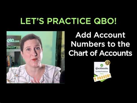 Let S Practice QBO Add Account Numbers To The Chart Of Accounts YouTube