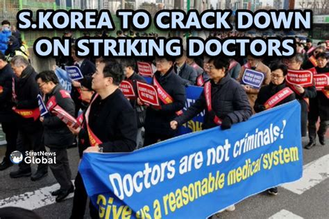 South Korea To Start Legal Action Against Striking Doctors Stratnews