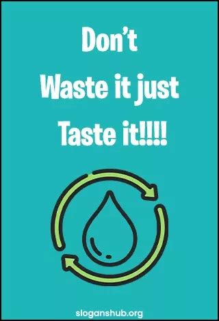 Best Save Water Slogans And Water Conservation Slogans Artofit