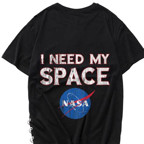 Premium I Need My Space Nasa Logo Shirt Kutee Boutique